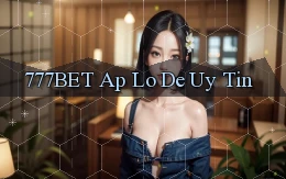 777bet ap lo de uy tin