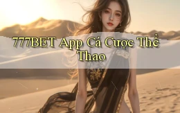777bet app cá cược thể thao