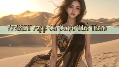 777bet app cá cược thể thao