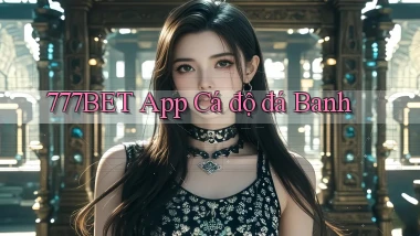 777bet app cá độ đá banh