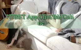 777bet app chơi bài online