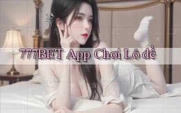 777bet app chơi lô đề