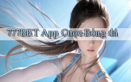 777bet app cược bóng đá