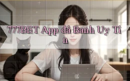 777bet app đá banh uy tín