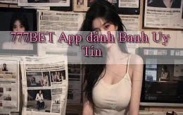 777bet app đánh banh uy tín