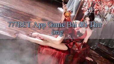 777bet app game bài đổi thưởng