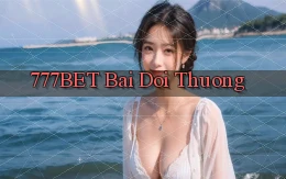 777bet bài đổi thưởng