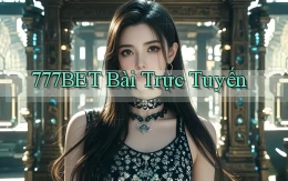 777bet bài trực tuyến