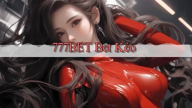 777bet bet kèo