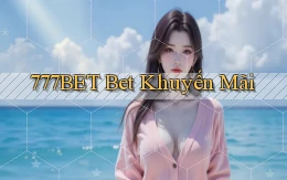 777bet bet khuyến mãi