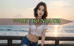 777bet bet nhà cái