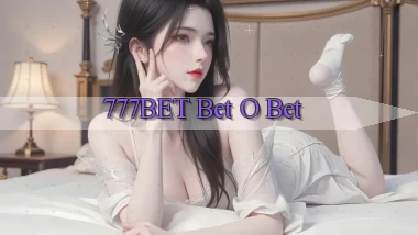 777bet bet o bet