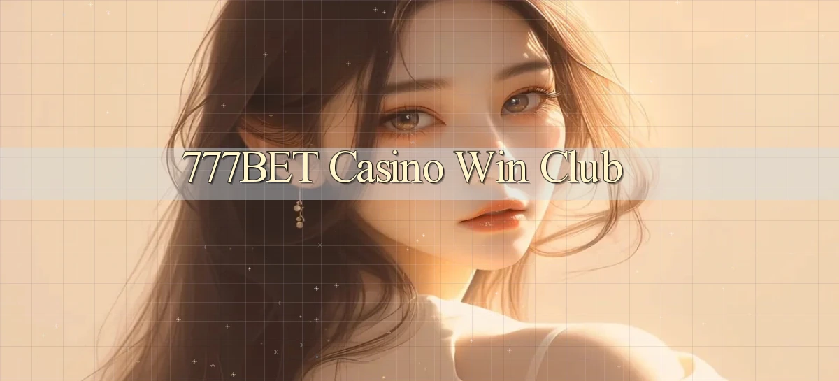777bet casino win club