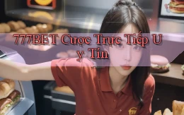 777bet  cược trực tiếp uy tín
