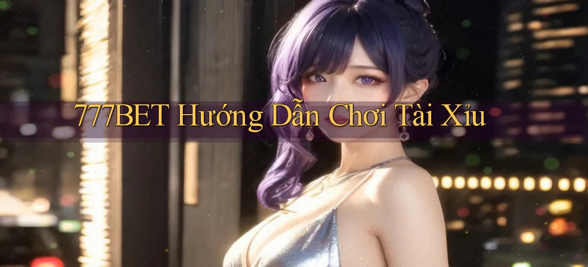 777bet   Vào Ứng Dụng Game   Suốt 24 Giờ