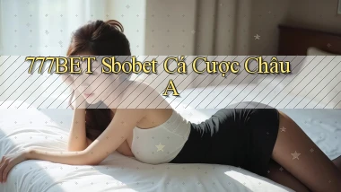 777bet  sbobet cá cược châu a