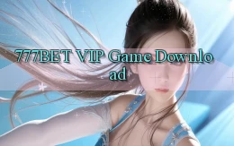 777bet VIP Game Download