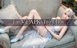 Tải về APK trò chơi